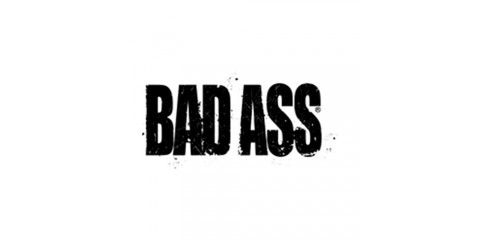 Bad Ass